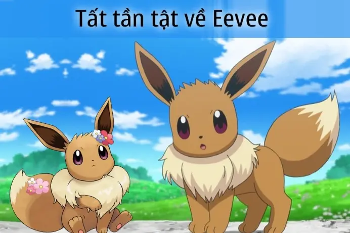 Loạt tranh tuyệt đẹp về Eevee dòng họ xinh xắn nhất trong thế giới Pokemon