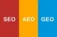 SEO, AEO và GEO khác nhau như thế nào? Góc nhìn của một người viết blog lâu năm