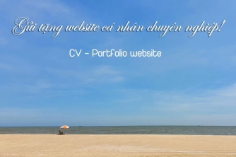 Gửi tặng website cá nhân xịn xò cho các Content-er Gửi tặng website cá nhân xịn xò cho các Content-er